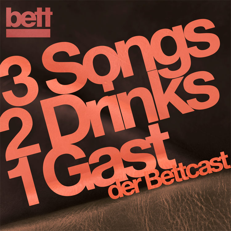 Podcast 3 Songs, 2 Drinks, 1 Gast